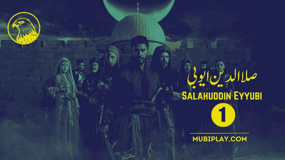 Salahuddin Ayyubi Episode 1 In Urdu Subtitles